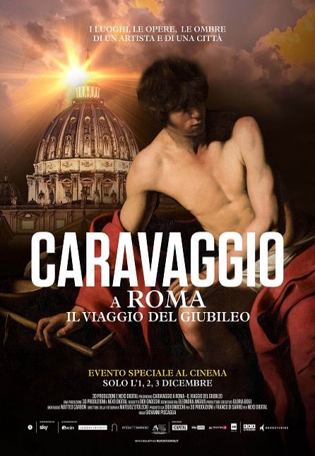 CARAVAGGIO A ROMA. IL VIAGGIO DEL GIUBILEO - LA GRANDE ARTE AL CINEMA 2025/2026